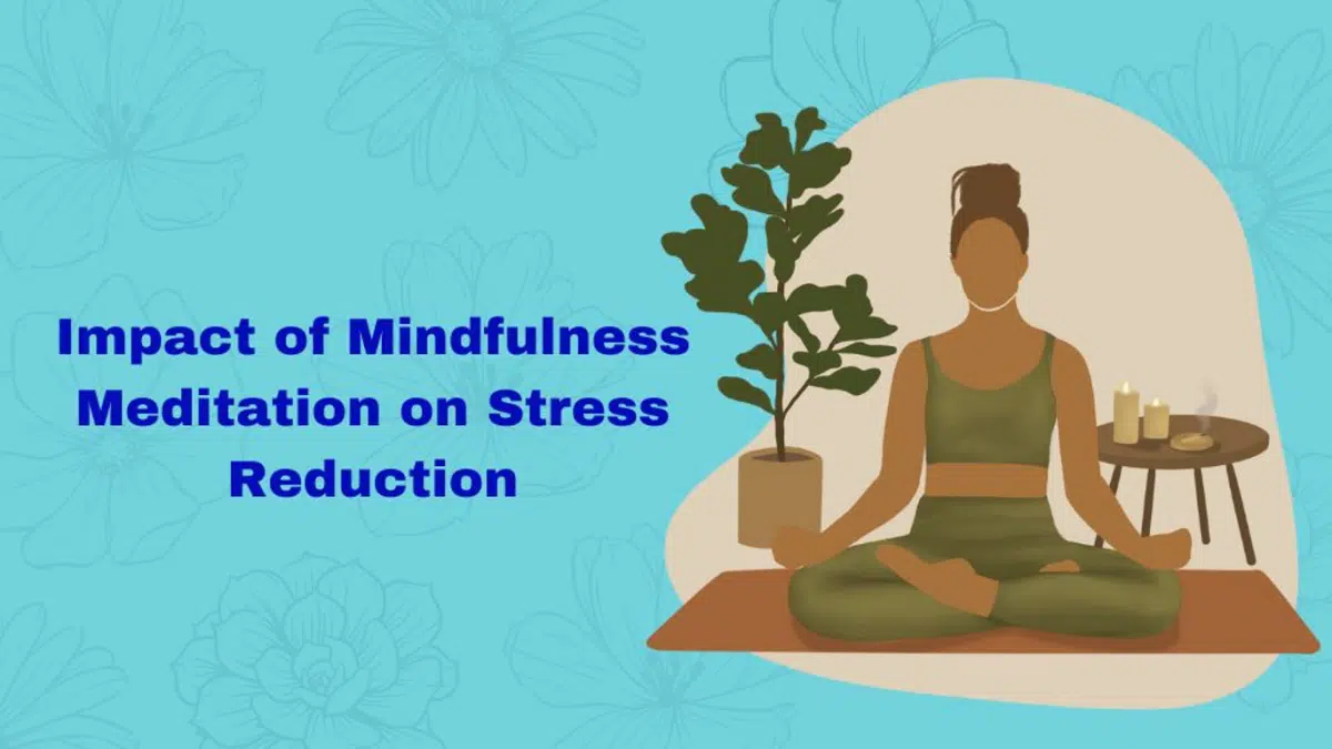 Mindfulness Meditation